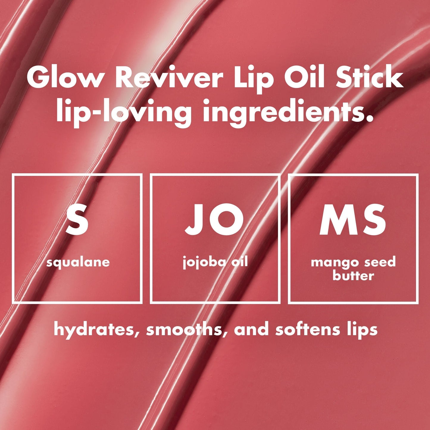 glow-reviver-lip-oil-stick-a7 0226_EDU_GRLipOilStick_Ingredients_8d407fe5-75fc-4ac2-84c8-b3e9303f05f8.jpg