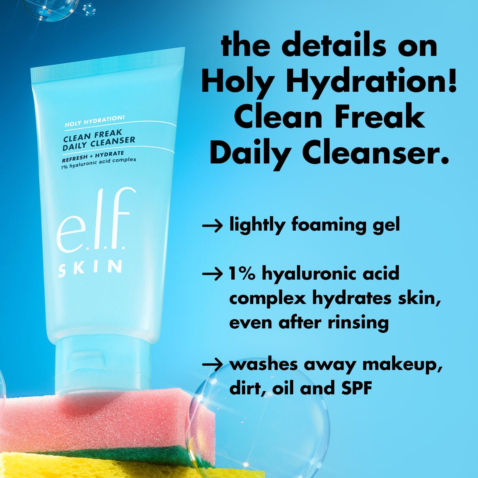 holy-hydration-clean-freak-daily-cleanser-f0 0226_EDU_HHCleanFreak_Details_eab7803d-bc28-47f0-a7b8-bc2b00e3b25d.jpg