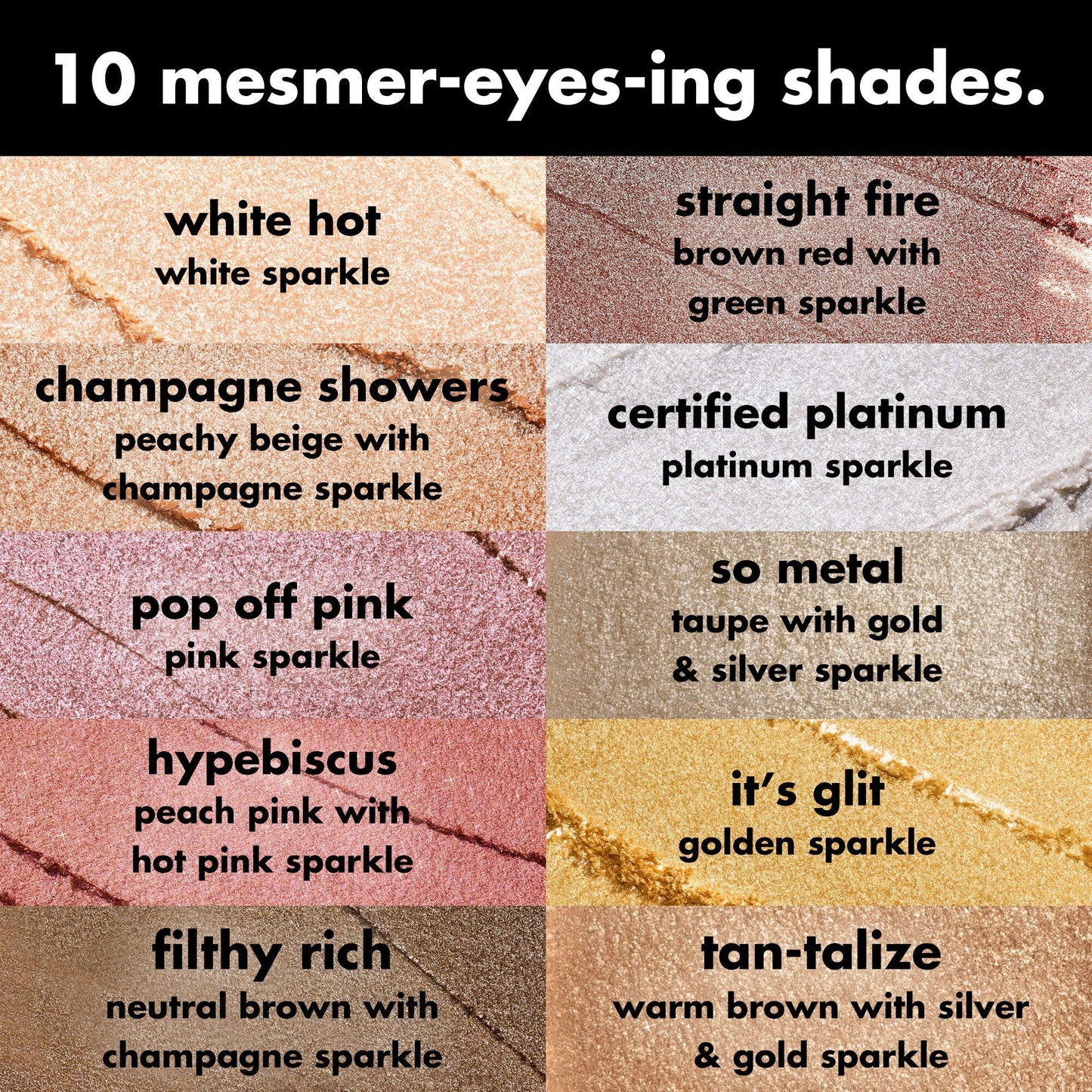 fine-as-fleck-glitter-eyeshadow-x4 0426_EDU_FineAsFleckGlitterEyeshadow_Shades_a07320f2-c485-4bd7-8b95-97a190321f0c.jpg