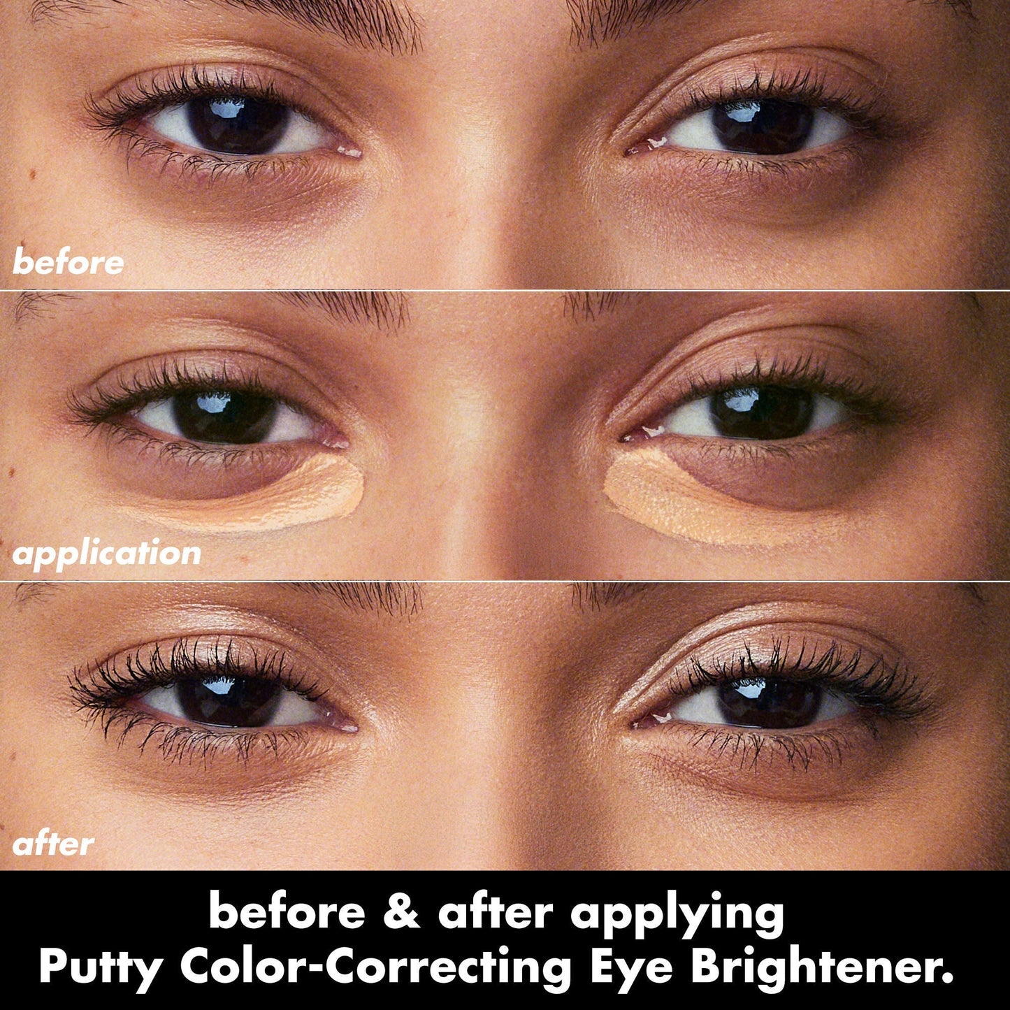 putty-color-correcting-eye-brightener-h8 0426_EDU_PuttyColorCorrectingEyeBrightener_BA_dcb4dc5f-7cb2-49db-8516-e40e9308d2af.jpg