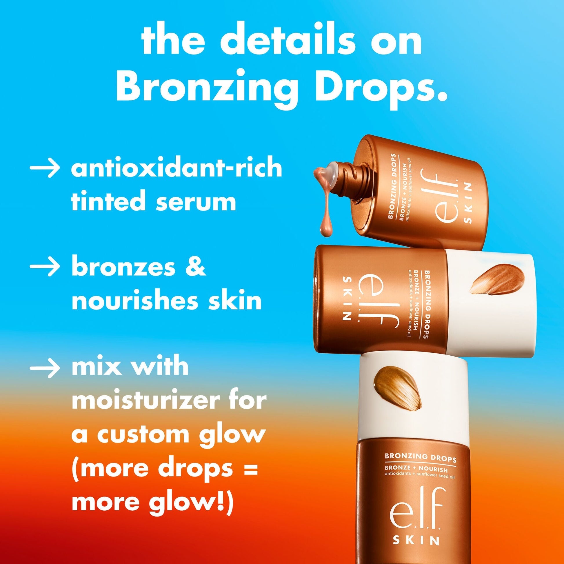 bronzing-drops-q3 1225_EDU_BRONZINGDROPS_DETAILS_d7ba0ac2-685d-4069-8ac3-3088b89d9a7c.jpg