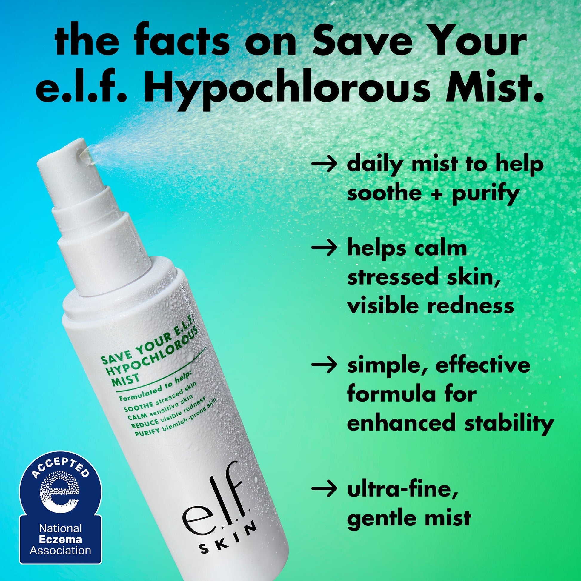 save-your-e-l-f-hypochlorous-mist-b7 FA26_EDUCATION_SAVEYOURELF_PRODUCTINFO_WITHHED_21e793d6-5f49-4600-a246-c7f52740a5d3.jpg